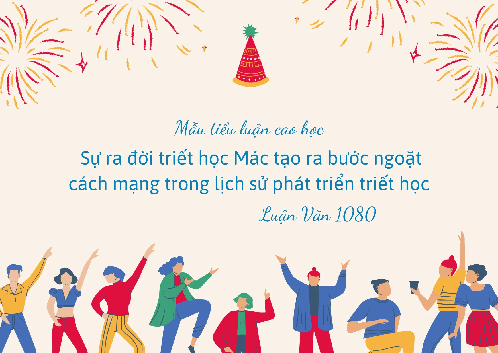 Mẫu tiểu luận cao học về sự ra đời triết học Mác tạo ra bước ngoặt cách mạng trong lịch sử phát triển triết học