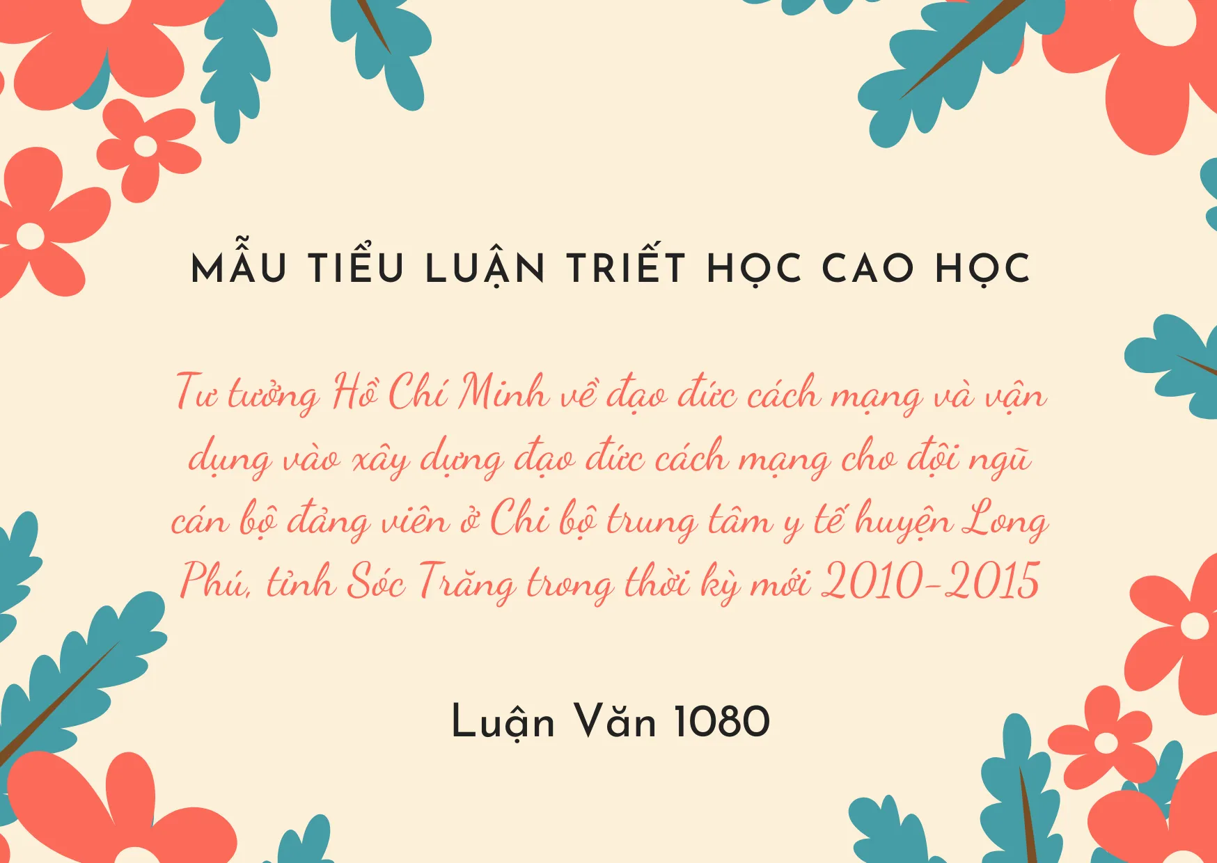 Mẫu tiểu luận triết học cao học trong việc xây dựng đội ngũ cán bộ đảng viên 