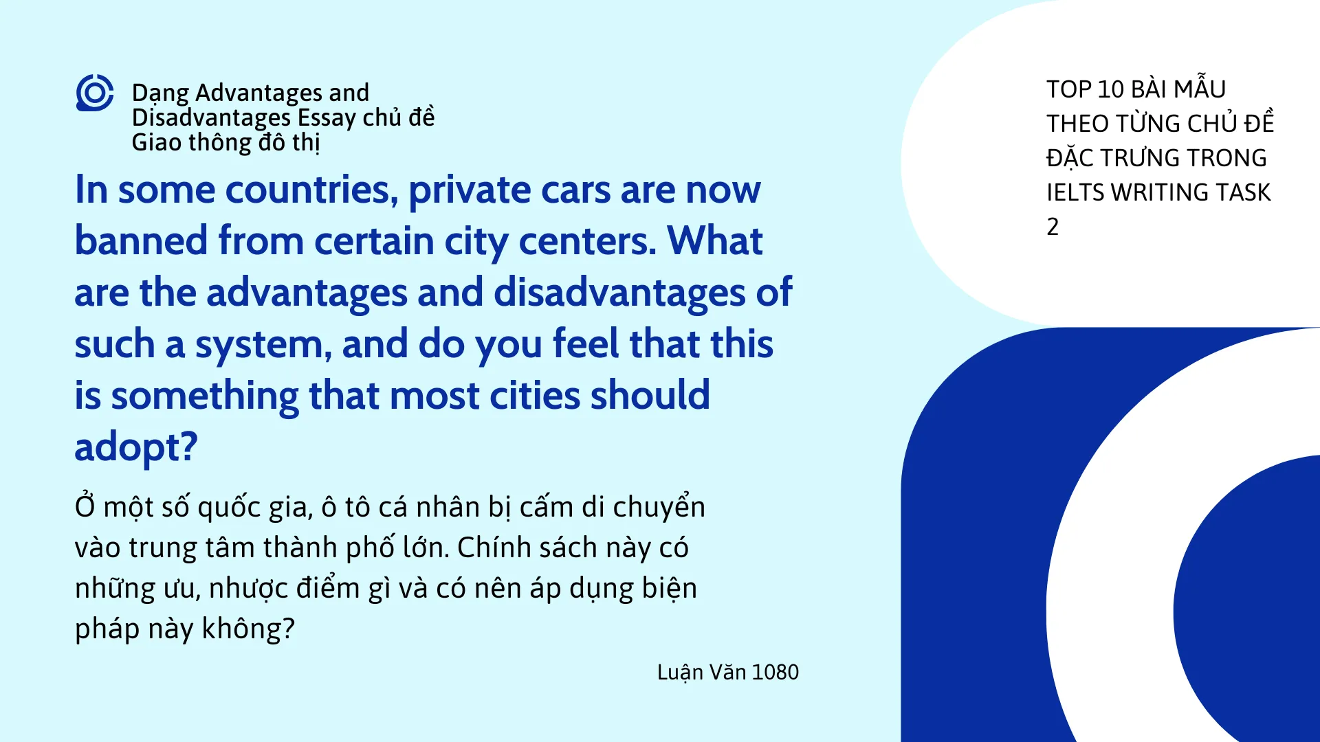 Bài mẫu Essay chủ đề giao thông đô thị – Dạng Advantages and Disadvantages
