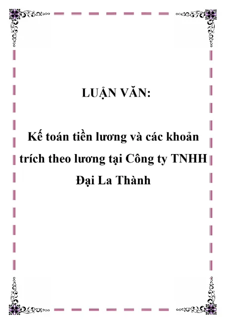 Mẫu luận văn kế toán tiền lương số 3