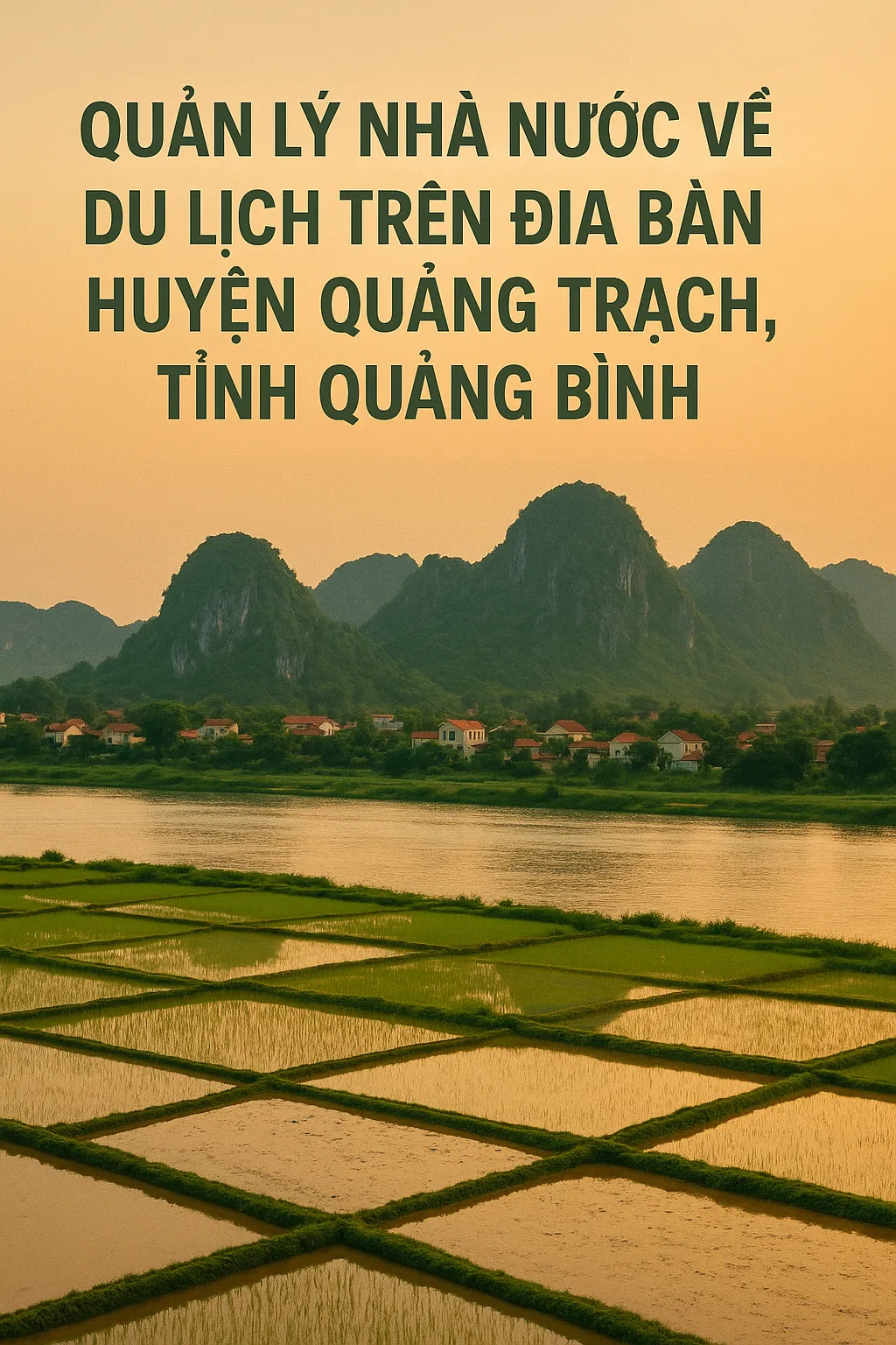 Quản lý nhà nước về du lịch trên địa bàn huyện Quảng Trạch, tỉnh Quảng Bình