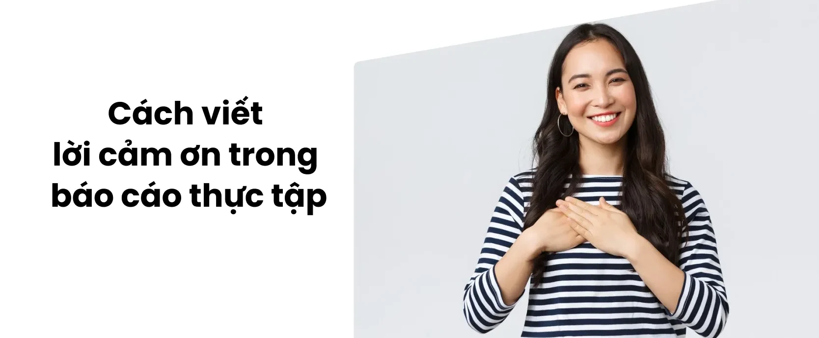 Cách viết lời cảm ơn báo cáo tốt nghiệp chuẩn