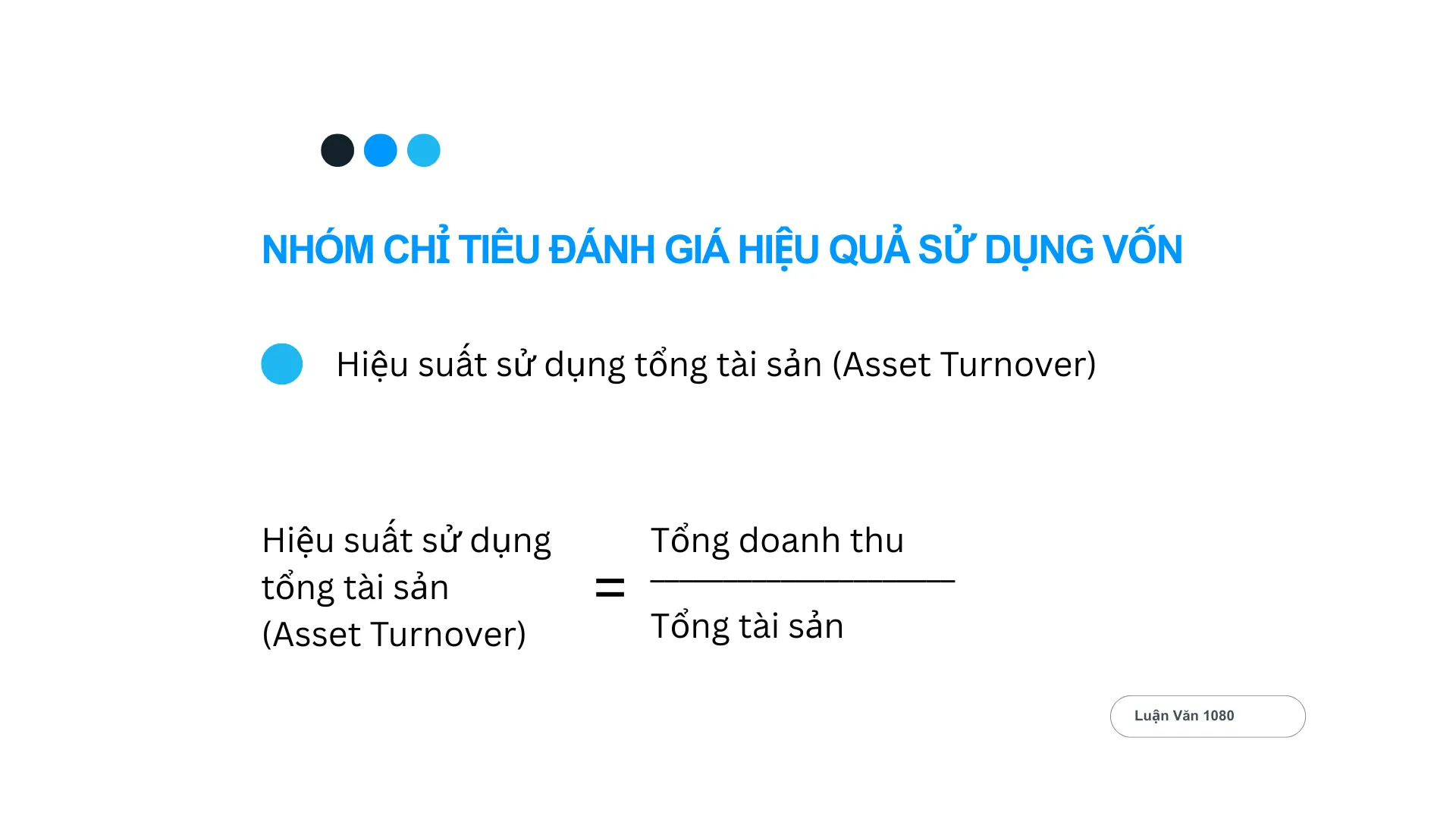 Hiệu suất sử dụng tổng tài sản
