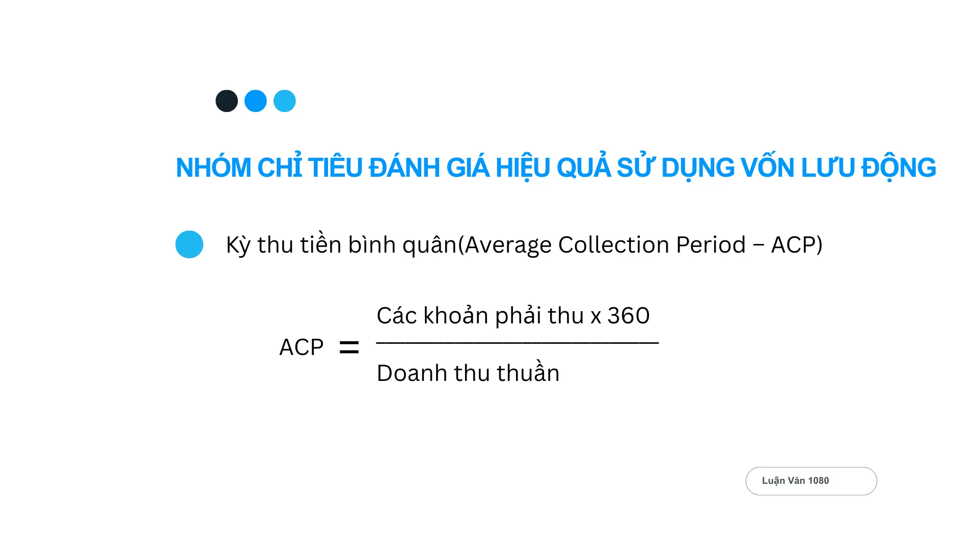 Kỳ thu tiền bình quân (Average Collection Period – ACP)