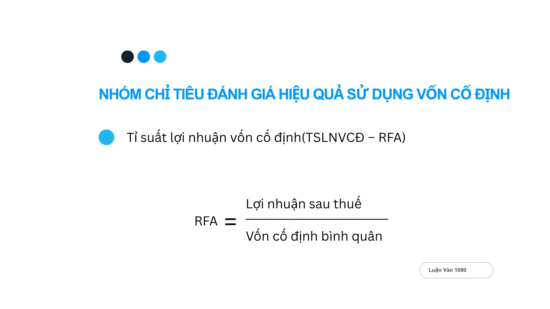 Tỉ suất lợi nhuận vốn cố định (TSLNVCĐ – RFA)