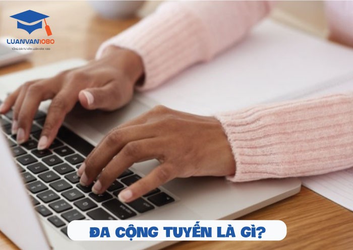 Đa cộng tuyến là gì