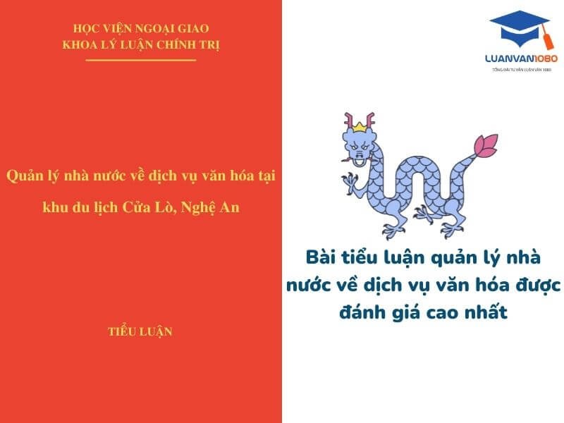 Bài tiểu luận quản lý nhà nước về dịch vụ văn hóa được đánh giá cao nhất