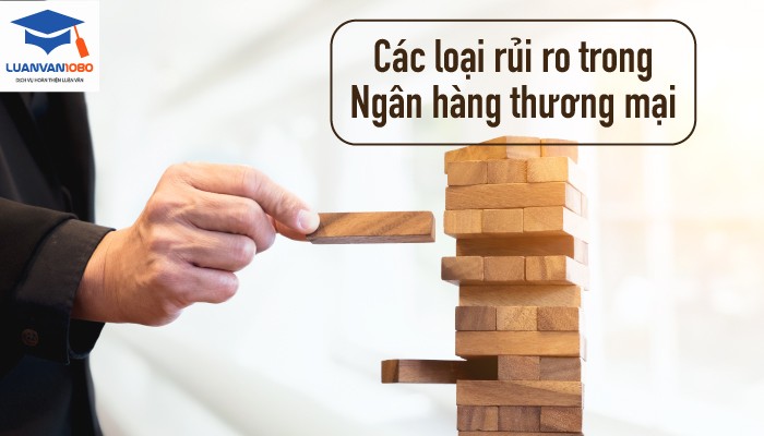 rủi ro trong Ngân hàng thương mại