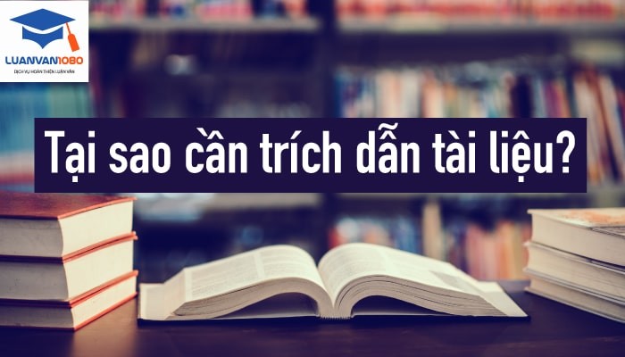 Tại sao cần trích dẫn tài liệu?