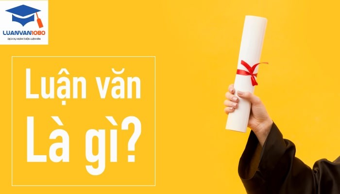 Bài luận văn là gì? Cách trình bày luận văn như thế nào?