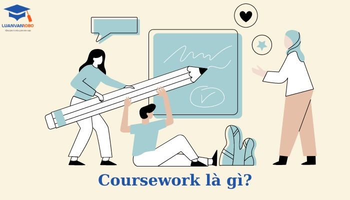Coursework là gì?