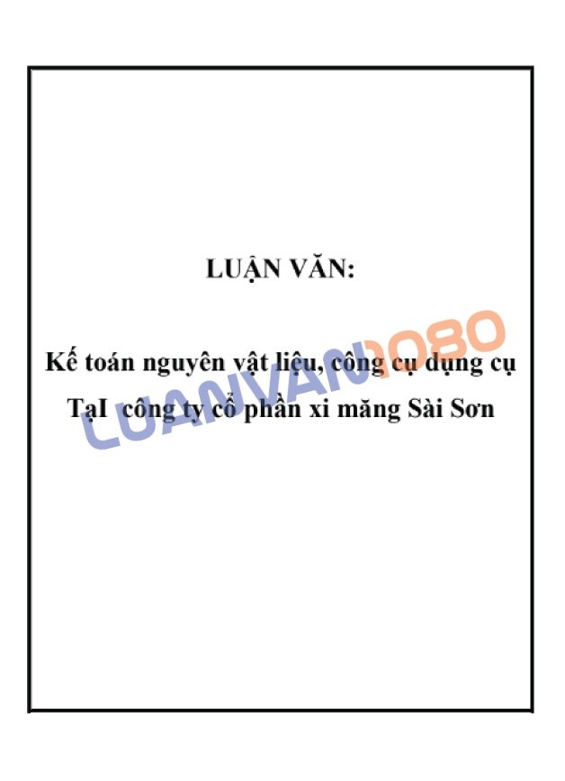 Luận văn kế toán nguyên vật liệu xây dựng tại công ty xi măng Sài Gòn