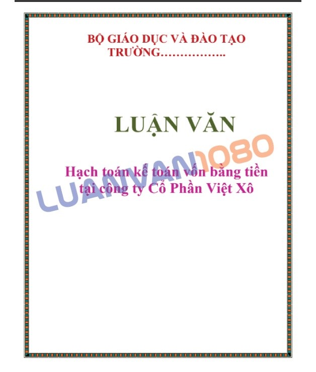 Kế toán vốn bằng tiền tại công ty Cổ Phần Việt Xô 