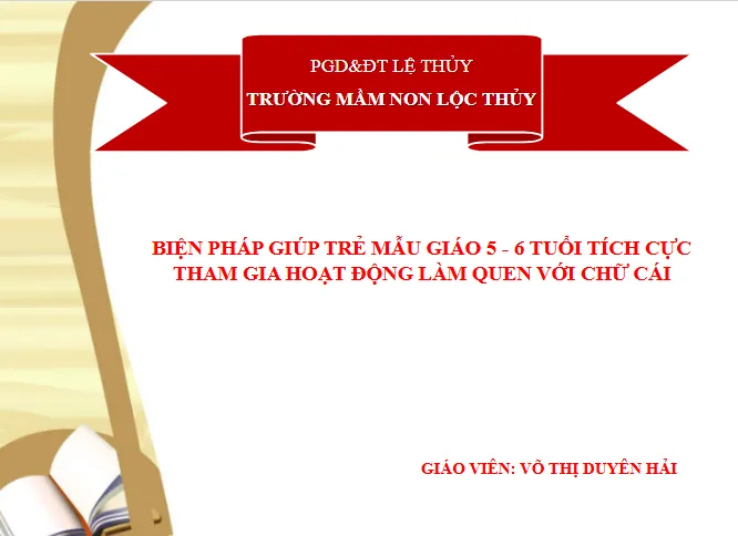Mẫu sáng kiến kinh nghiệm mầm non môn chữ cái