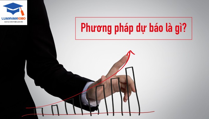 Phương pháp dự báo là gì