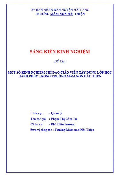 Mẫu SKKN Một số kinh nghiệm chỉ đạo giáo viên xây dựng lớp học tại trường mầm non Hải Thiện Mẫu SKKN Một số kinh nghiệm chỉ đạo giáo viên xây dựng lớp học tại trường mầm non Hải Thiện