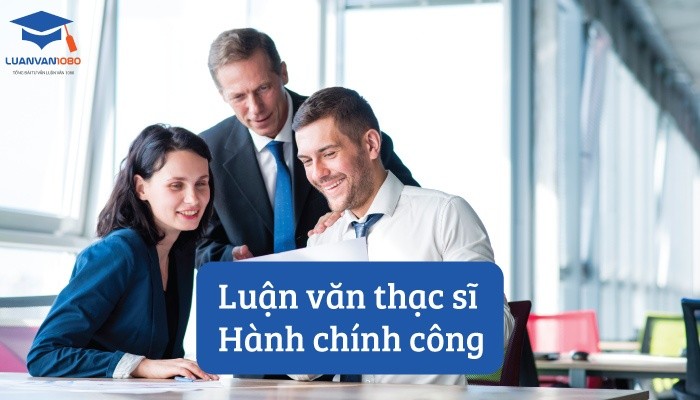 Đề tài luận văn quản lý nhà nước về hành chính công