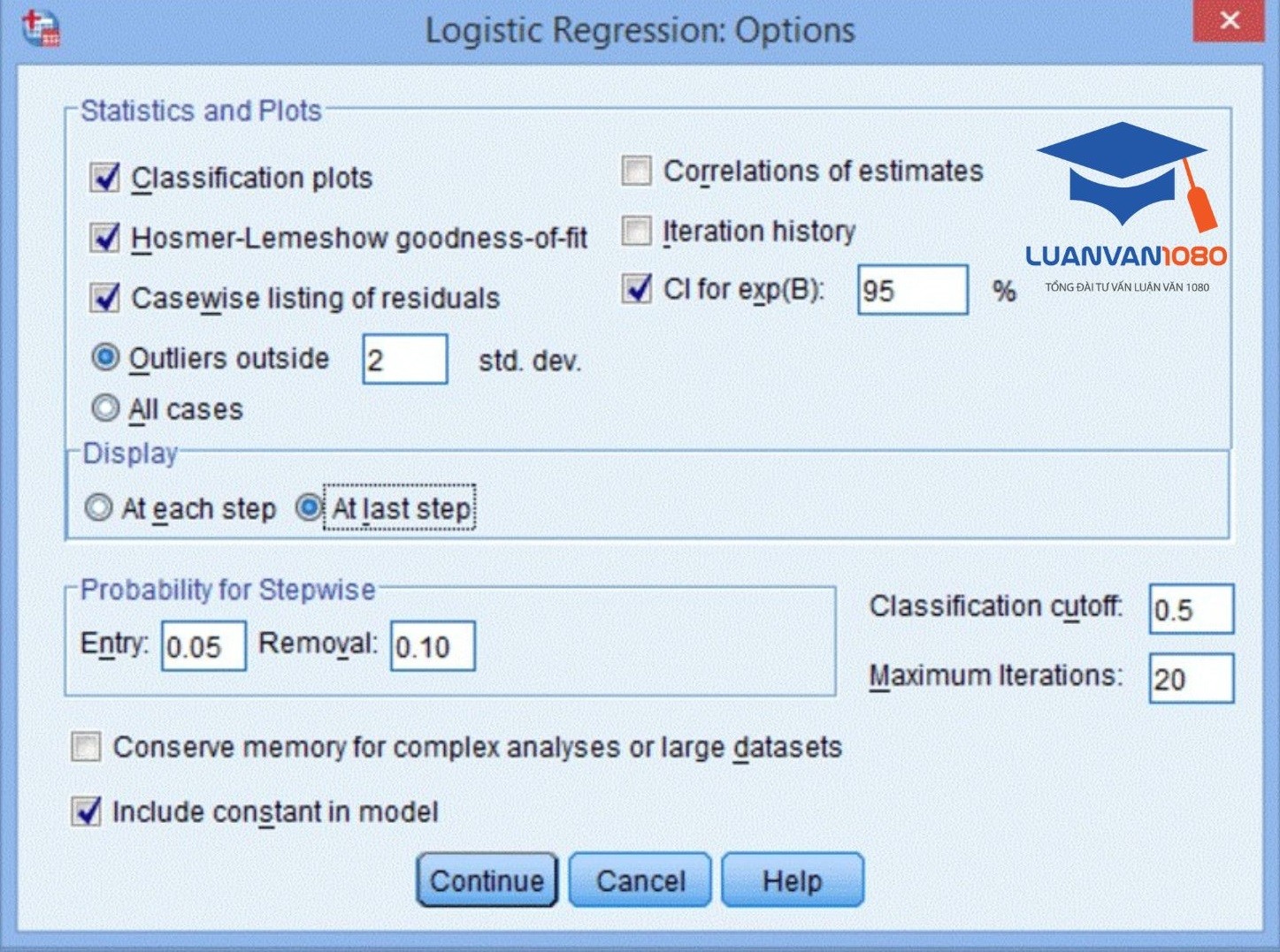 Tick chọn trong hộp thoại Logistic Regression: Options Tick chọn trong hộp thoại Logistic Regression: Options