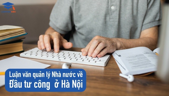 Luận văn quản lý nhà nước về đầu tư Hà Nội