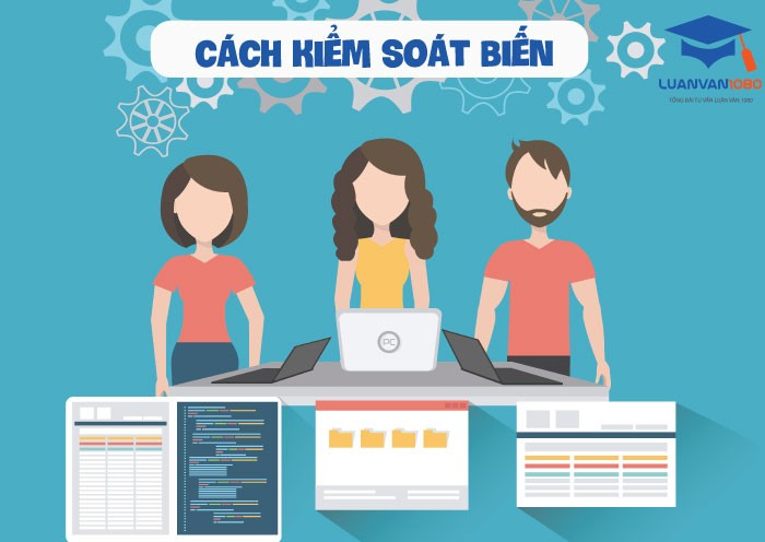 Cách kiểm soát biến