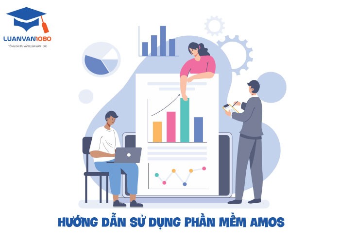 Hướng dẫn sử dụng phần mềm Amos