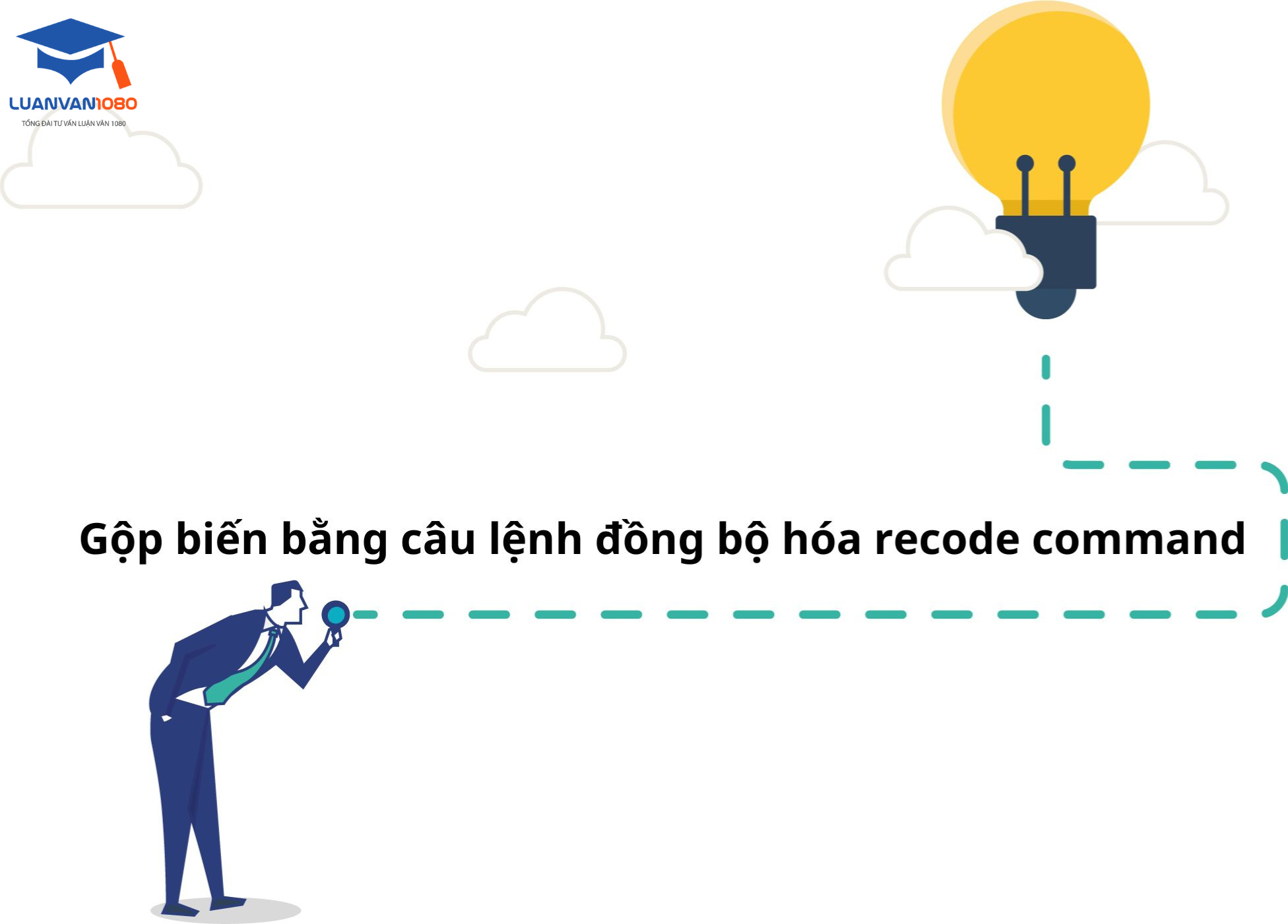 Thực hiện câu lệnh đồng bộ hóa Recode command để gộp biến