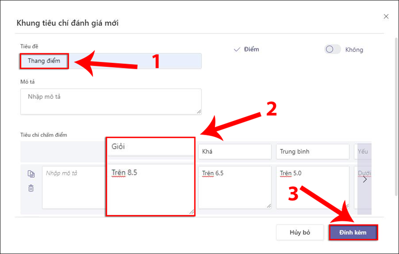 Đính kèm thang điểm cho form Đính kèm thang điểm cho form