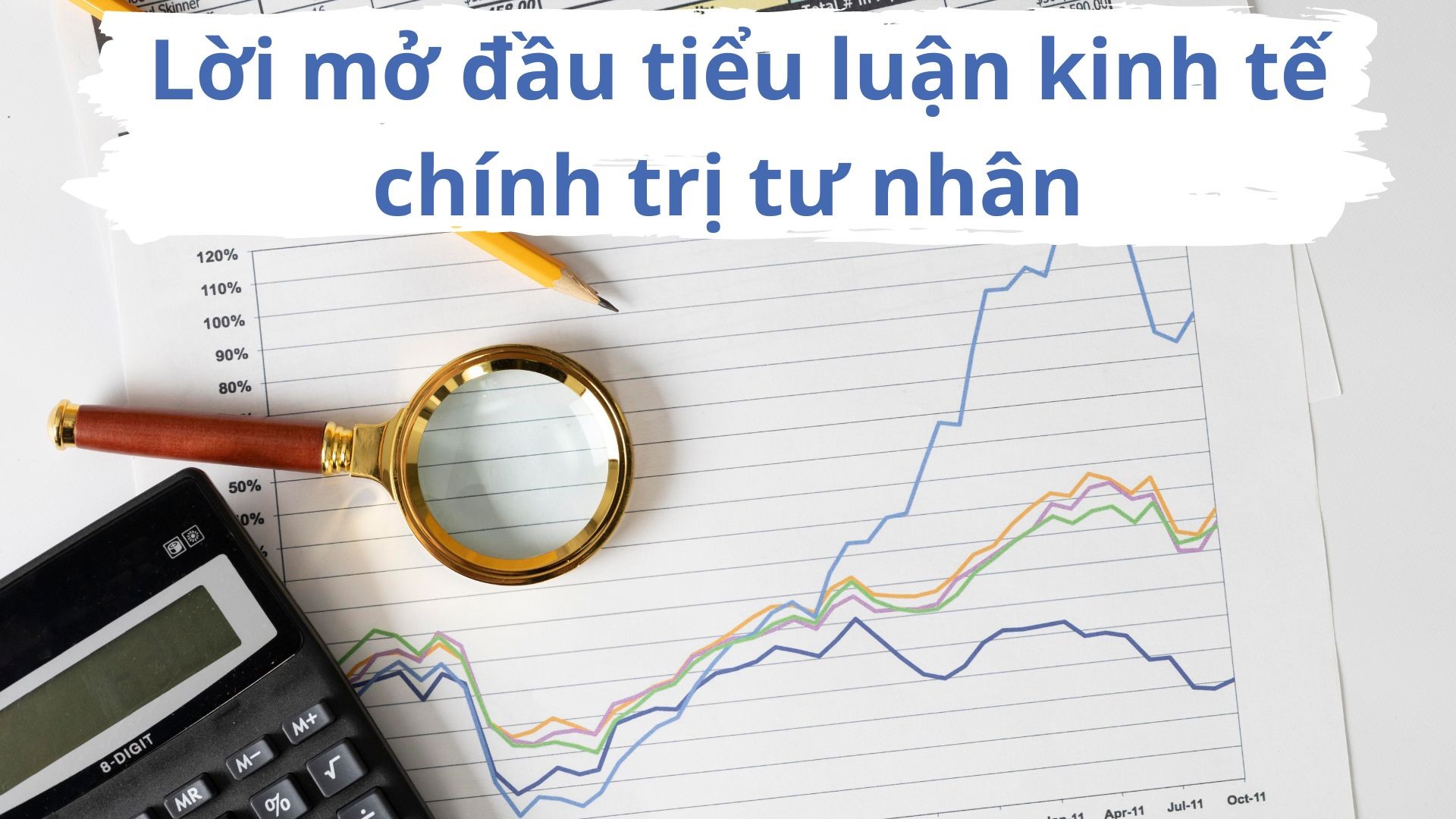 Lời mở đầu tiểu luận kinh tế chính trị tư nhân