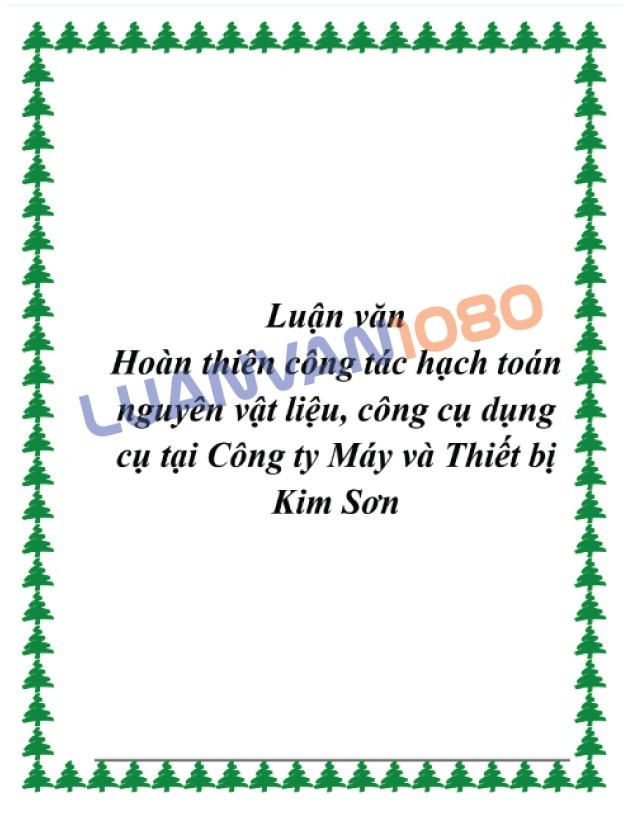 Luận văn kế toán công cụ dụng cụ tại công ty Máy và Thiết bị Luận văn kế toán công cụ dụng cụ tại công ty Máy và Thiết bị