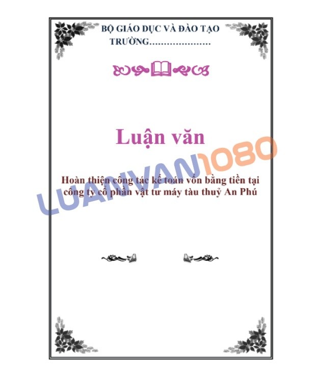 Luận văn kế toán vốn bằng tiền tại Công ty vật tư Luận văn kế toán vốn bằng tiền tại Công ty vật tư