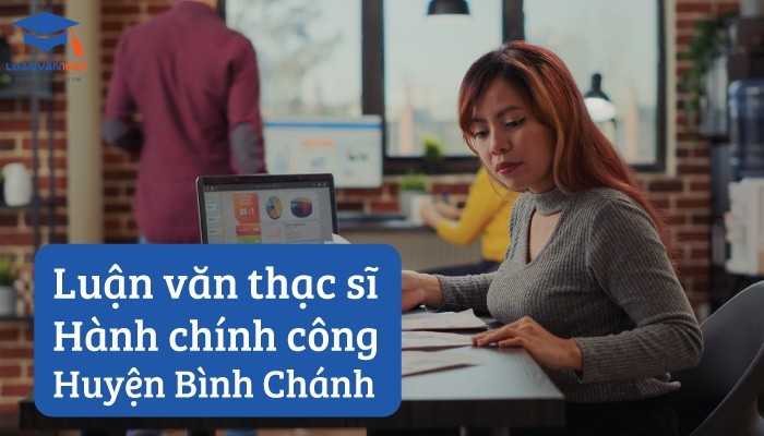 Luận văn thạc sĩ hành chính công huyện Bình Chánh