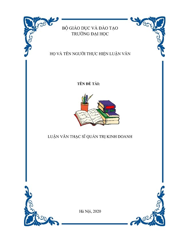 Mẫu bìa luận văn thạc sĩ 2 Mẫu bìa luận văn thạc sĩ 2