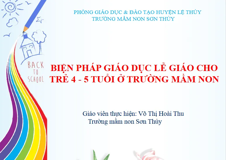 Mẫu powerpoint biện pháp giáo dục lễ giáo cho trẻ 4-5 tuổi ở trường mầm non
