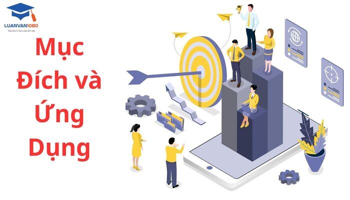 Mục đích và ứng dụng