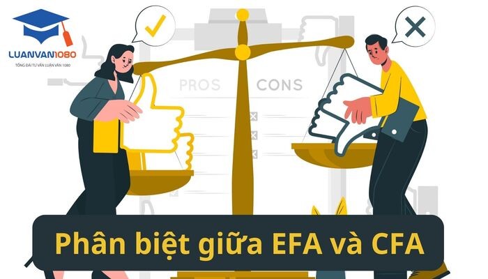 Phân biệt giữa EFA và CFA
