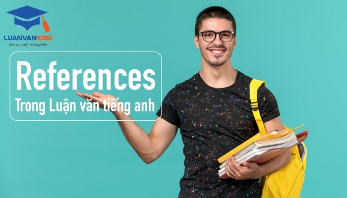Phần References trong luận văn tiếng anh