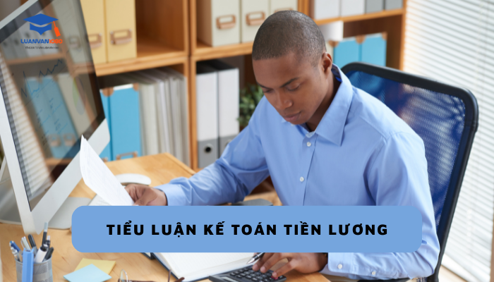 Tiểu luận kế toán tiền lương 