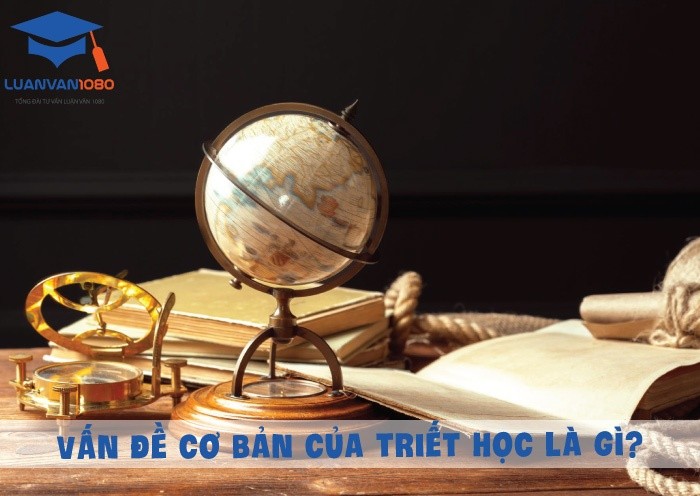 Vấn đề cơ bản của triết học