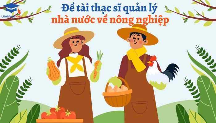 Đề tài thạc sĩ quản lý nhà nước về nông nghiệp