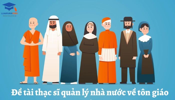 Đề tài thạc sĩ quản lý nhà nước về tôn giáo