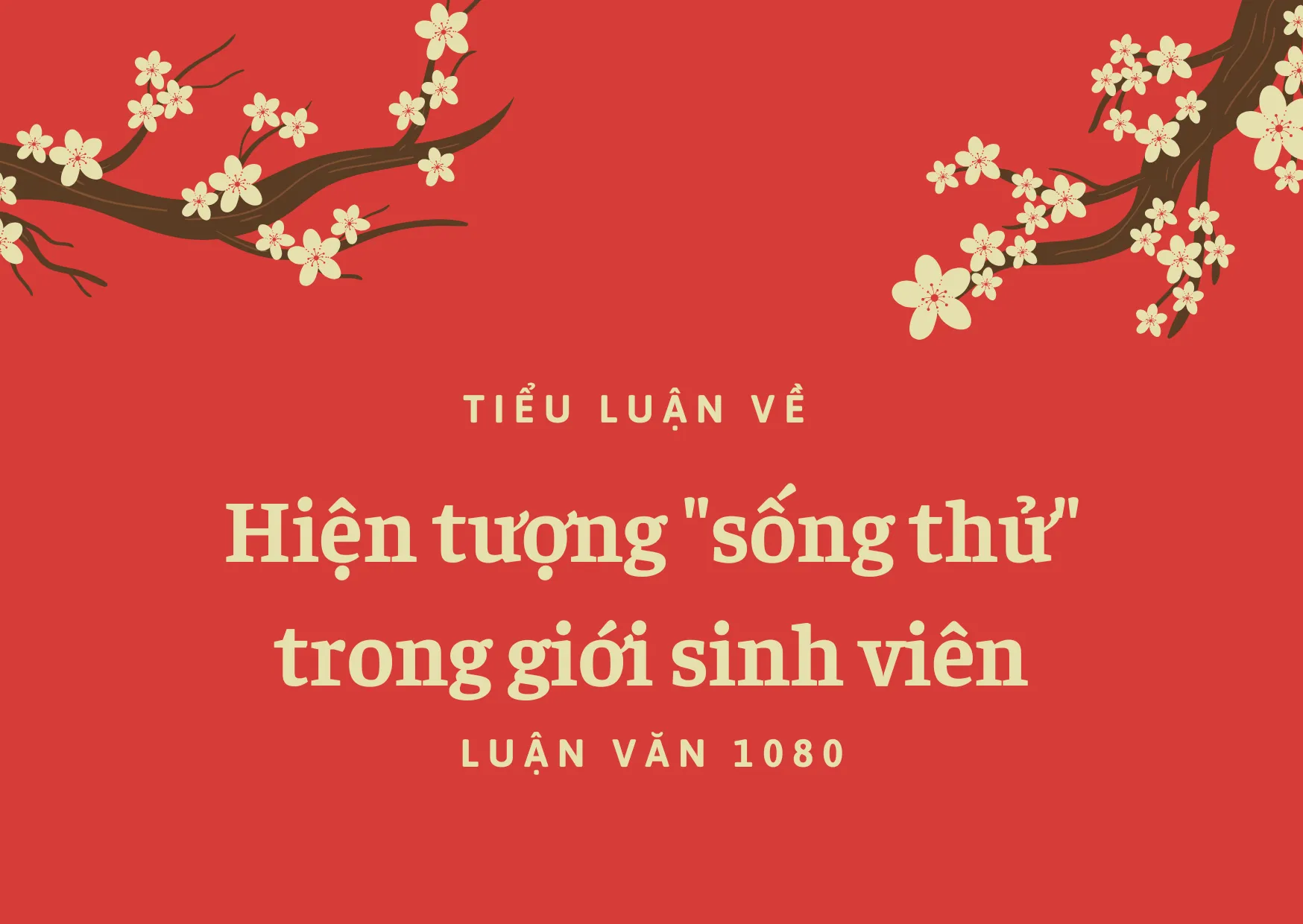 Tiểu luận: Hiện tượng "sống thử" trong giới sinh viên