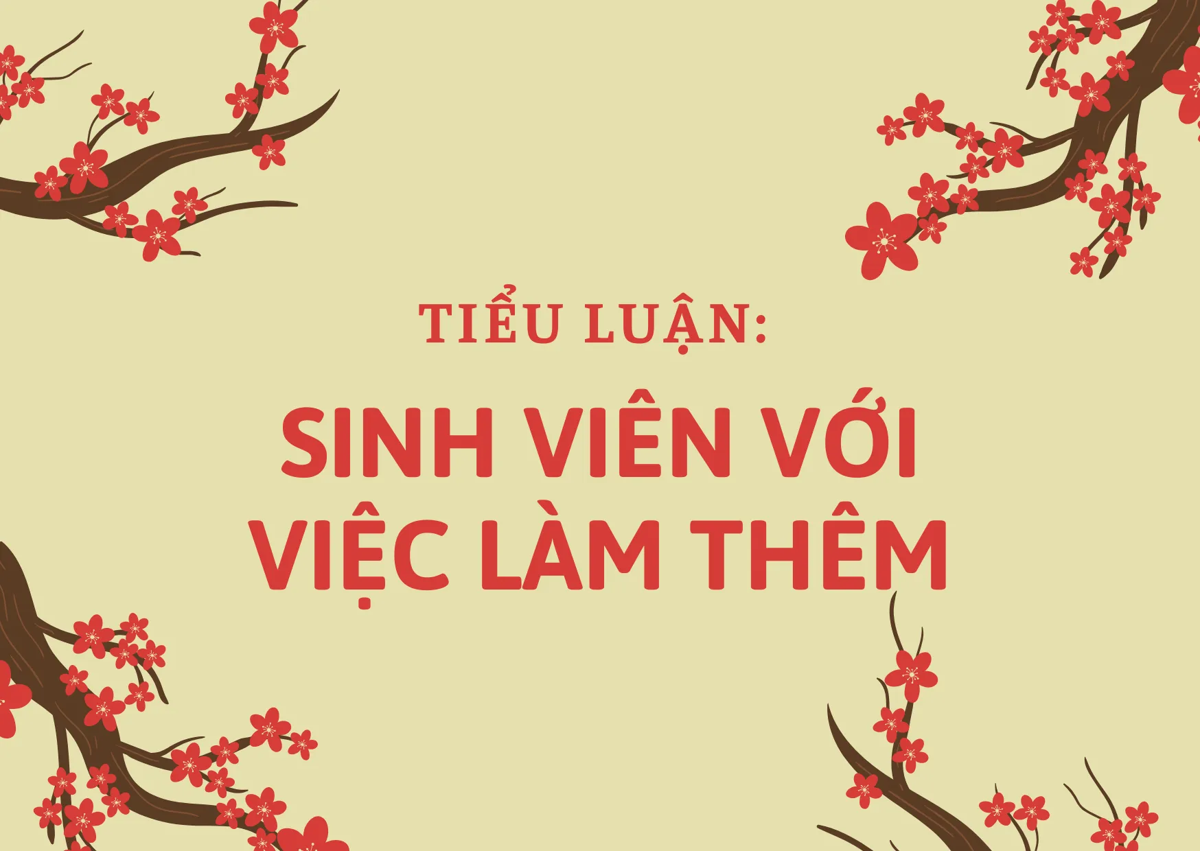 Tiểu luận: Sinh viên với việc làm thêm