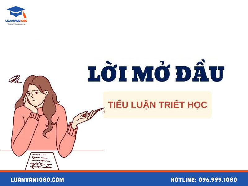 Lời mở đầu tiểu luận thạc sĩ triết học