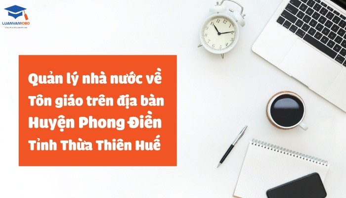 Luận văn quản lý Nhà nước về tôn giáo ở Thừa Thiên Huế
