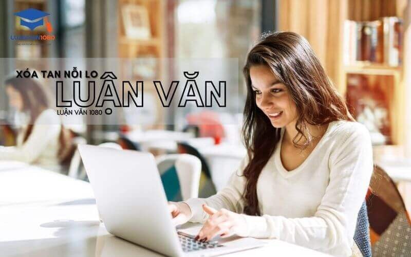 Viết thuê luận văn thạc sĩ quản trị kinh doanh