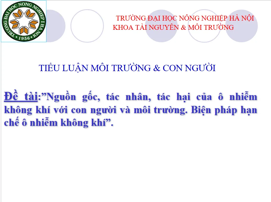 Nguồn gốc, tác nhân, tác hại của ô nhiễm không khí với con người và môi trường