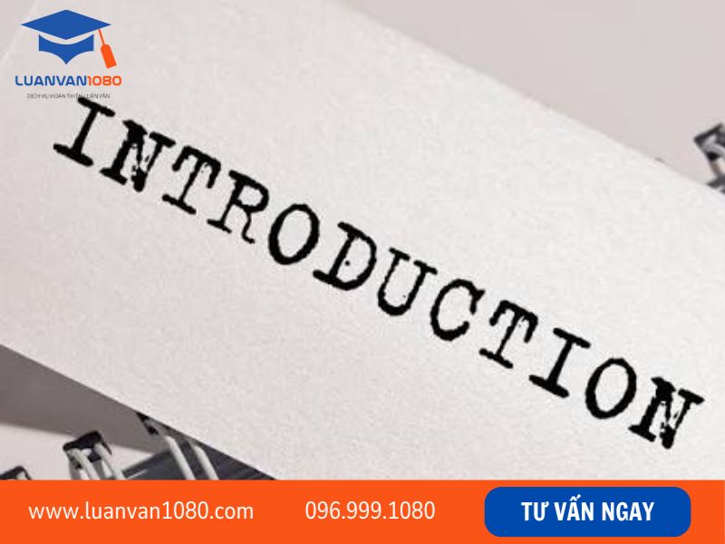 15+ Mẫu lời mở đầu tiểu luận hay, tải miễn phí