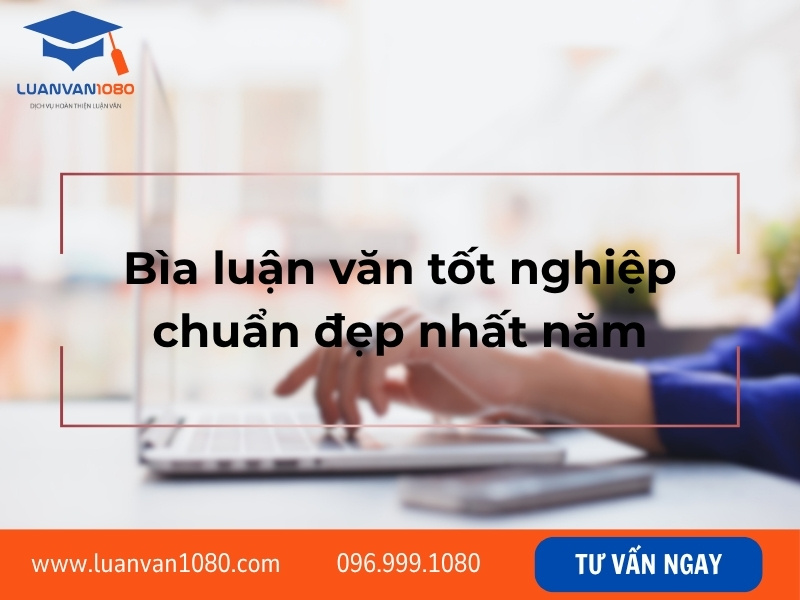 Bìa luận văn tốt nghiệp chuẩn đẹp nhất năm