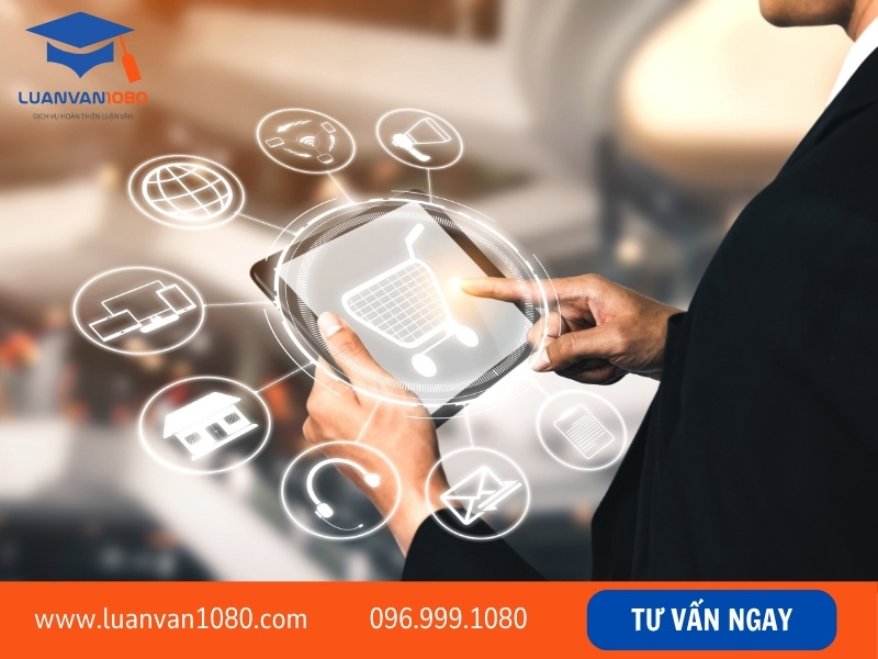 Gợi ý đề tài luận văn tốt nghiệp ngành kinh doanh thương mại