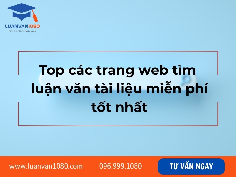 Top các trang web tìm luận văn tài liệu miễn phí tốt nhất